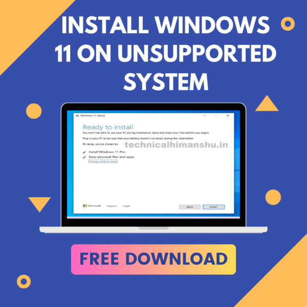 Install windows 11 on unsupported system